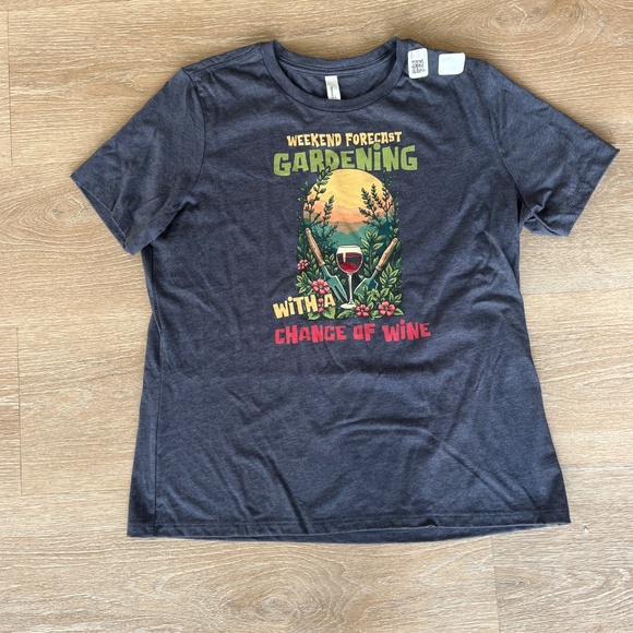 Weekend Forecast Gardening with a Chance of Wine Premium T-Shirt - Picture 1 of 2